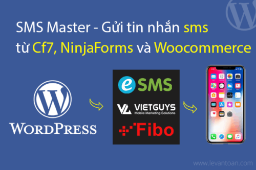SMS Master – Gửi tin nhắn sms cho WordPress