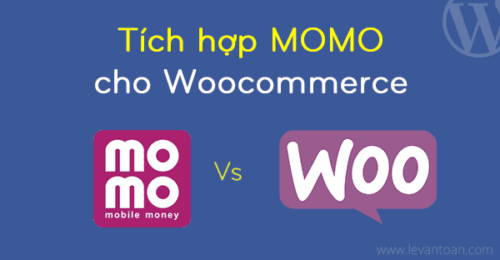 Plugin tích hợp thanh toán Momo cho WooCommerce